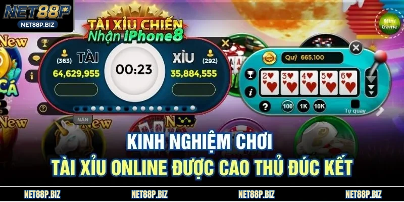 Kinh nghiệm chơi tài xỉu online được cao thủ đúc kết