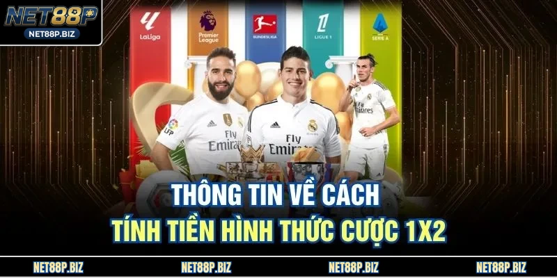 Thông tin về cách tính tiền hình thức cược 1x2